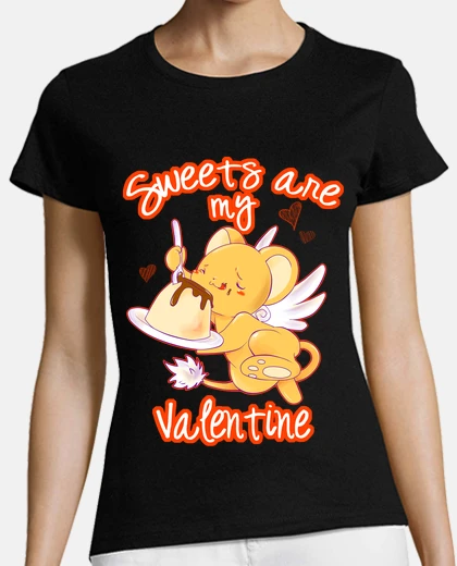 T-shirt sweets are my valentine
