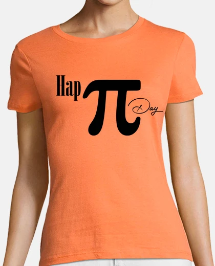 Tee-shirt t-shirt femme happy day numéro pi humour mathématiques