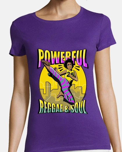 Tee-shirt t-shirt femme puissant reggae and