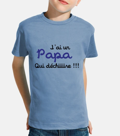 T-Shirt Papa - Fête des pères