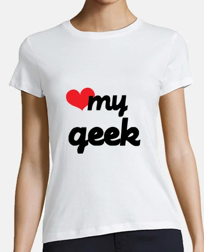 T-shirt t-shirt ti amo il mio geek