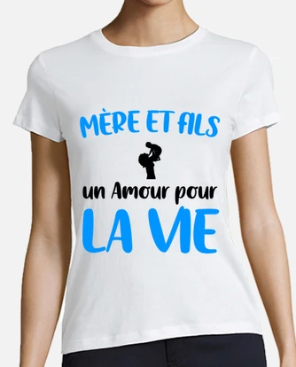 Tee shirt mere fils hot sale