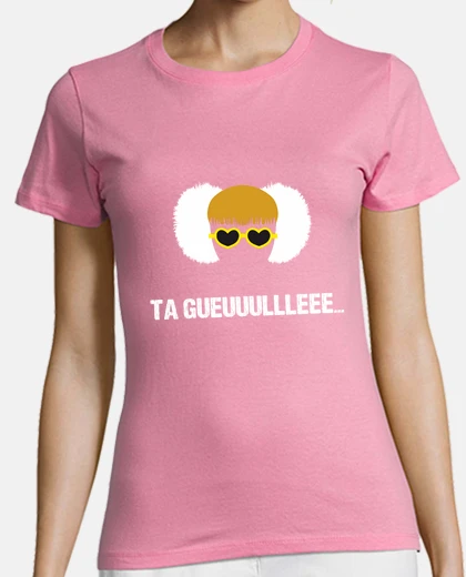 Tee-shirt ta gueule