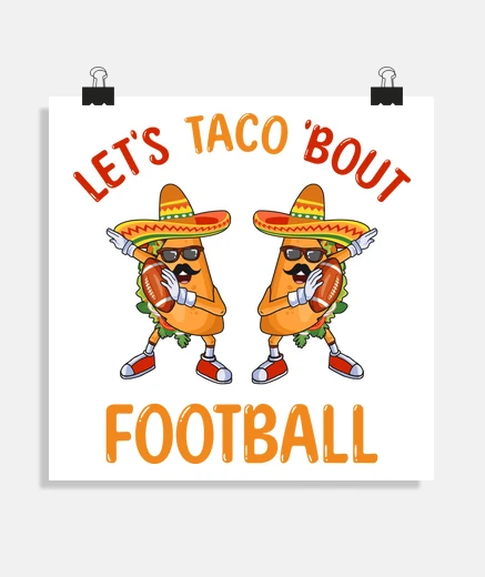 Poster tacos and american football