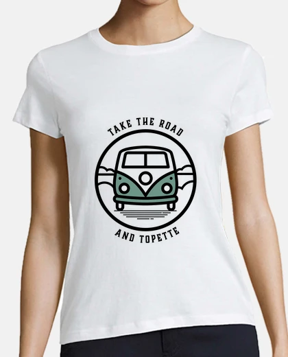 Tee-shirt take the road and TOPETTE