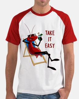 Take it easy