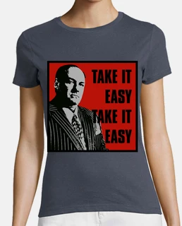 Take it easy