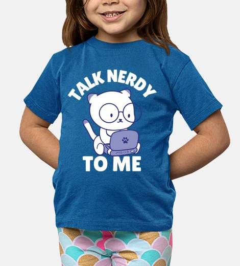 Ropa Talk Nerdy To Me