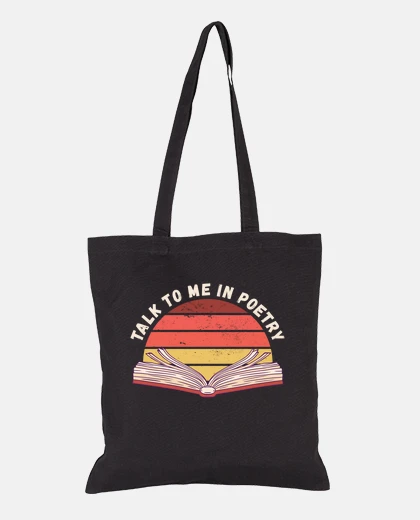 Bag Talk to me in poetry