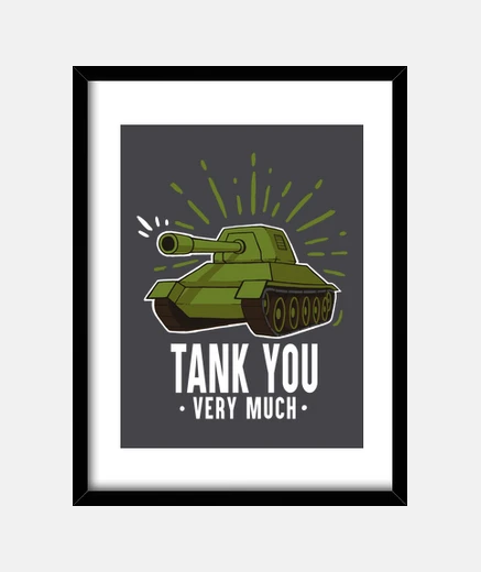 Quadro tank you - divertente tank