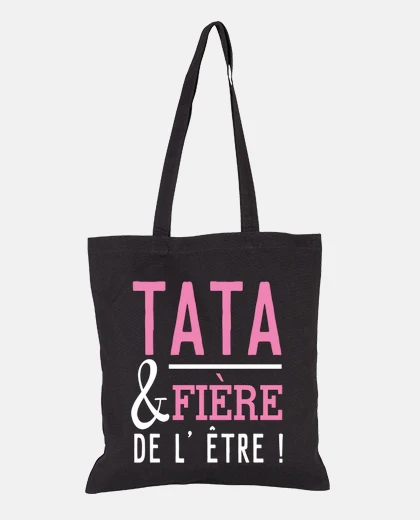 Sac tata fière humour tata cadeau