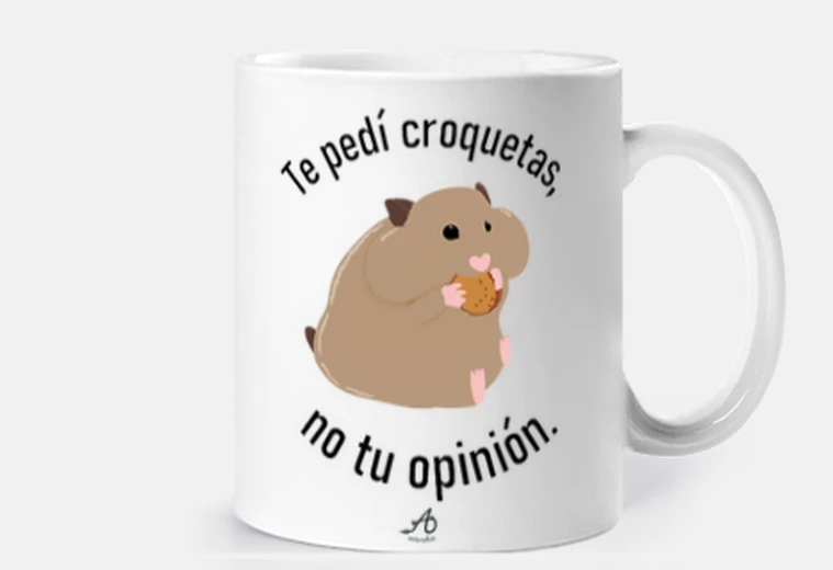 Taza Taza Te pedí croquetas no tu opinión