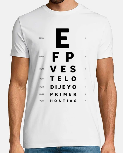 Camiseta Te Lo Dije-Oculista