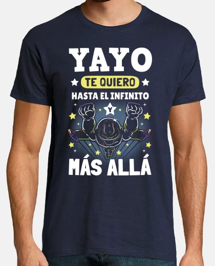 Playera Te Quiero Yayo Hasta el Infinito