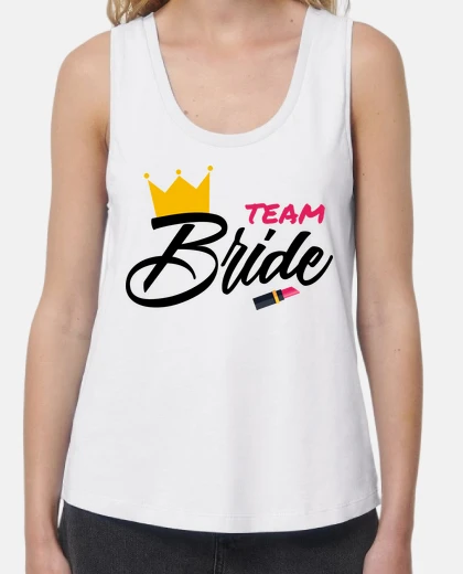 Team Bride