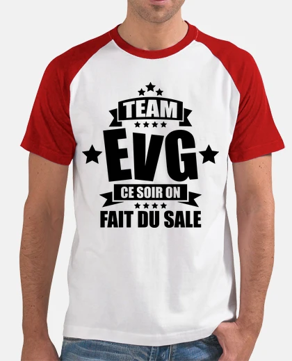 Tee-shirt team evg ce soir on fait du sale
