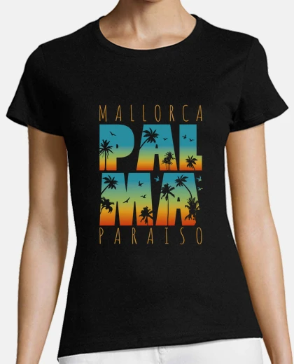 Tee-shirt tee shirt femme Palma de Majorque espagne ile vacances