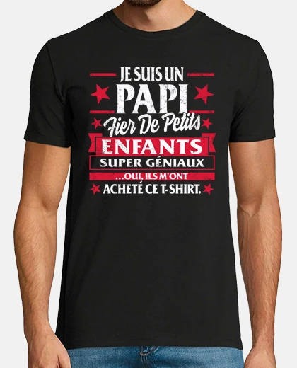 T-shirt tee shirt nonno fte des pres sono un nonno orgoglioso dei bambini super fantastici sì hanno comprato