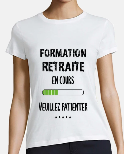 Tee-shirt tee shirt retraite humoristique