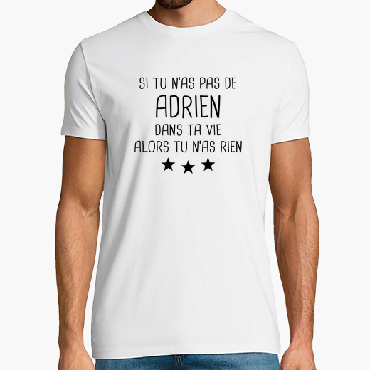 Tee Shirt Adrien Cadeau Humour Tostadora