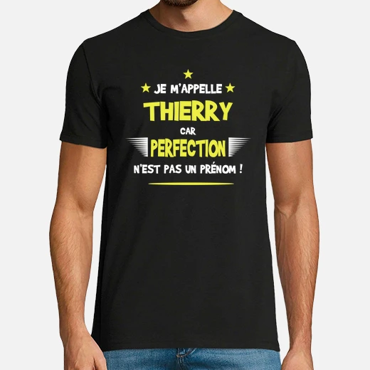 Tee Shirt Thierry Cadeau Humour Et Drole Tostadora