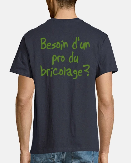 Tee-shirts. Besoin d'un pro du bricolage? 