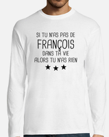 Tee-shirt françois cadeau humour