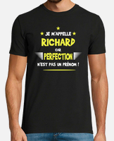 Homme Drôle Cadeau Humoristique pour Prénom Richard T-Shirt : :  Mode