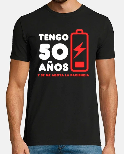 Camiseta Tengo 50 años se me agota la paciencia