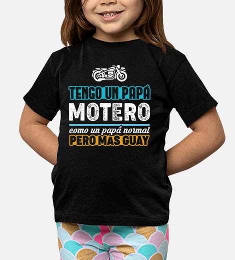 Ropa Tengo Un Papá Motero, Día del Padre