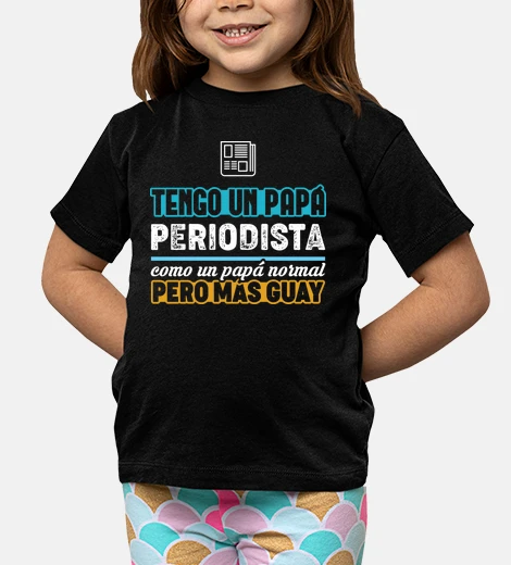 Ropa Tengo un Papá Periodista, Día del Padre
