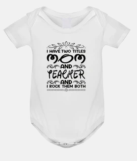 tengo dos títulos mamá y maestra