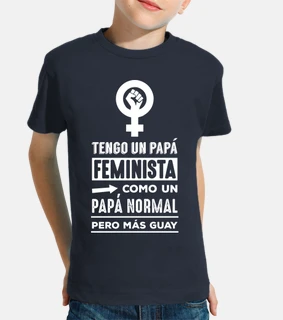 Tengo Un Papá Feminista Como Un Papá Normal, Pero Más Guay, Día del Padre