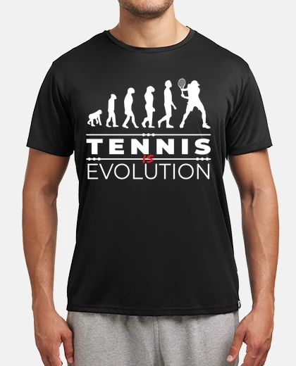T-shirt tennis is evolution message humor