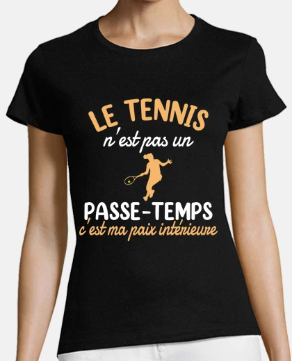 Tee-shirt Tennis Tenniswoman Sport Idée Cadeau