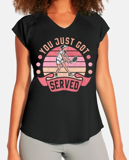 T-shirt tennis you just got served