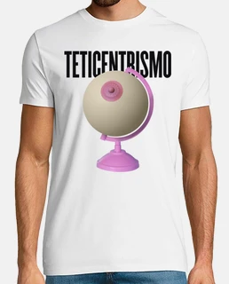 Teticentrismo