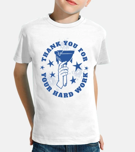 Ropa Thank you for your hard work