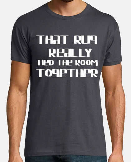 Camiseta That Rug - The  Lebowski