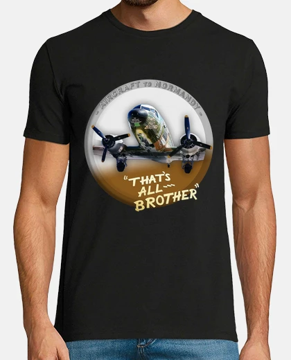 Tee-shirt Thats all brother
