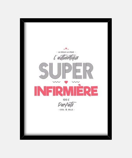 Framed the authentic super nurse