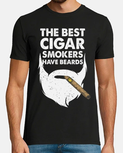 Tee-shirt the best cigar smokers have beards
