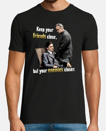 Tee-shirt The Godfather - Garde tes amis près de toi, et tes ennemis plus près encore (Le Parrain)