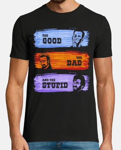 Tee-shirt The good, the bad and the stupid