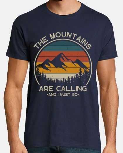 Tee-shirt The mountains are calling