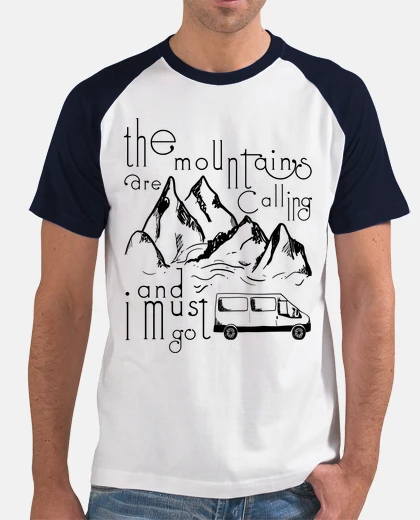 Camiseta THE MOUNTAINS ARE CALLING