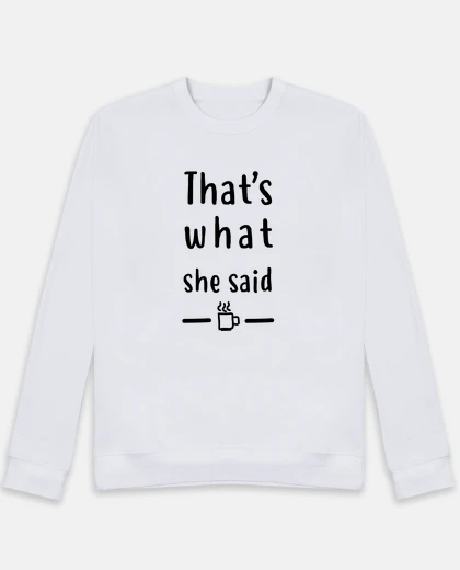 Hoodie the office t-shirt - that39s what she s
