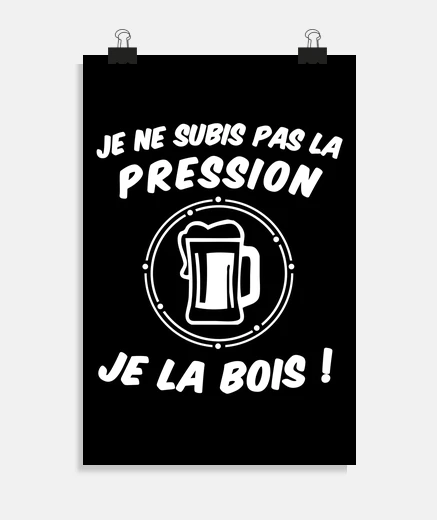 Poster the pressure - beer humor message