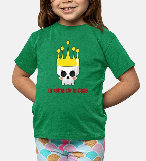 Kids the queen of the house. girl, short sleeve, green