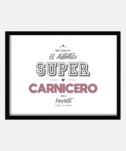 Framed the real super butcher